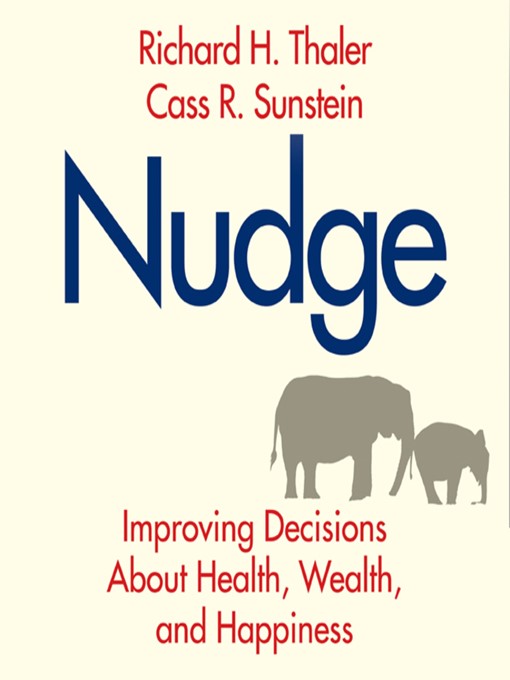 Title details for Nudge (Revised Edition) by Cass R. Sunstein - Available